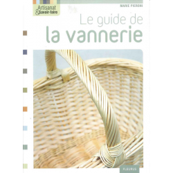 Livre Le Guide la Vannerie (Editions Fleurus)